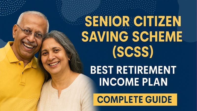 Senior Citizen Saving Scheme